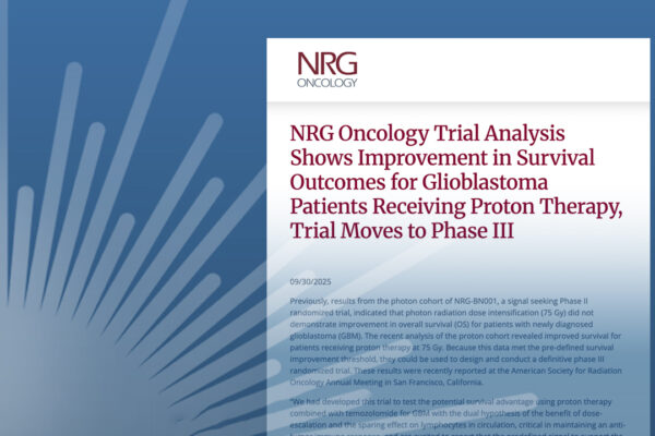 New Trial Shows Proton Therapy May Improve Survival in Glioblastoma