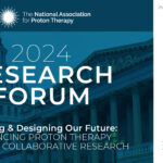 NAPT Hosts Inaugural Research Forum in Washington, DC: A Collaborative Step Forward in Proton Therapy Research
